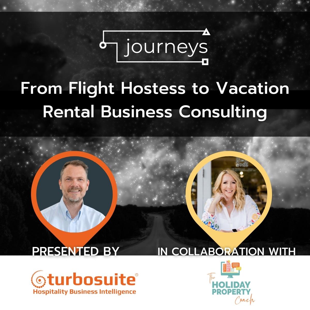 From Flight Hostess to Vacation Rental Business Consulting